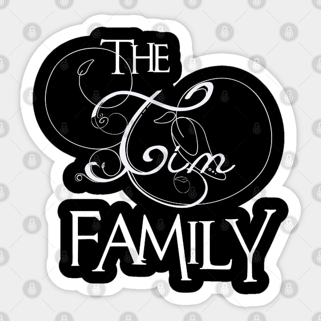 The Tim Family ,Tim NAME Sticker by glaisdaleparasite